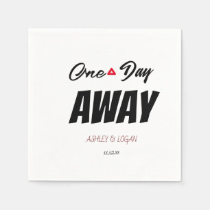 One Day Away Wedding Rehearsal Dinner Napkins