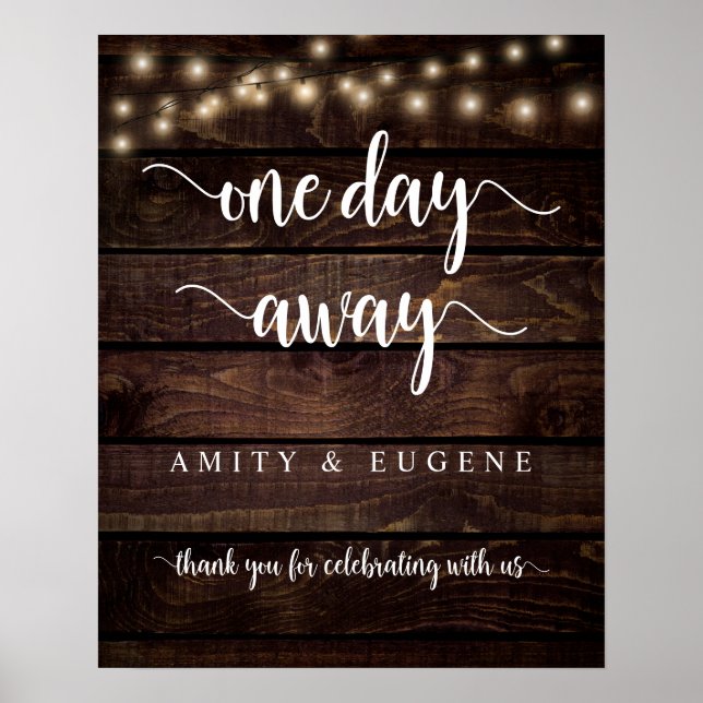 One day away, Wedding Rehearsal Dinner Welcome Poster (Front)