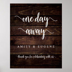One day away, Wedding Rehearsal Dinner Welcome Poster