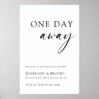 One Day Away Wedding Rehearsal Dinner Welcome