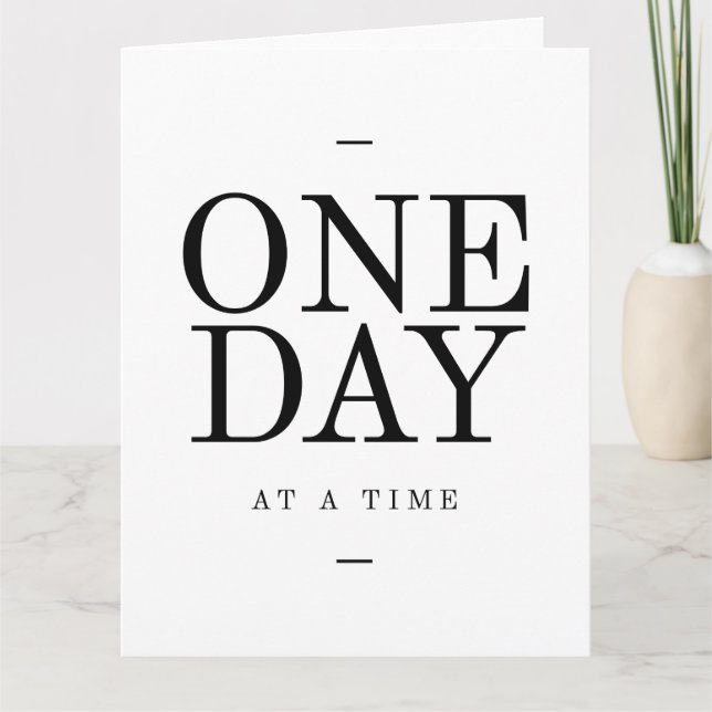 One Day Inspiring Sobriety Quote White Black Card (Front)