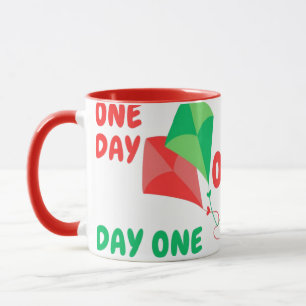 One Day or Day One – Motivation Mug