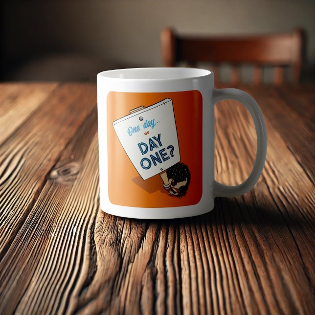 One Day Or Day One? Motivational Hedgehog Cartoon Coffee Mug (Creator Uploaded)