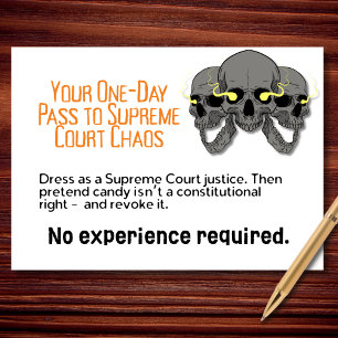 One-Day Pass to Supreme Court Chaos Halloween Card