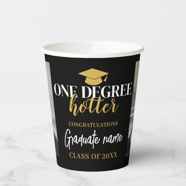 One Degree Hotter - Black Gold Graduation 2 Photos Paper Cups (Left)