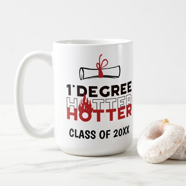 One Degree Hotter Graduation Coffee Mug (With Donut)