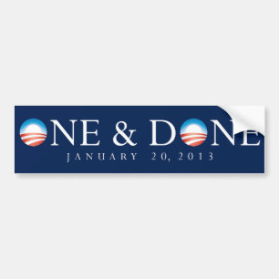 One & Done Obama Bumper Sticker