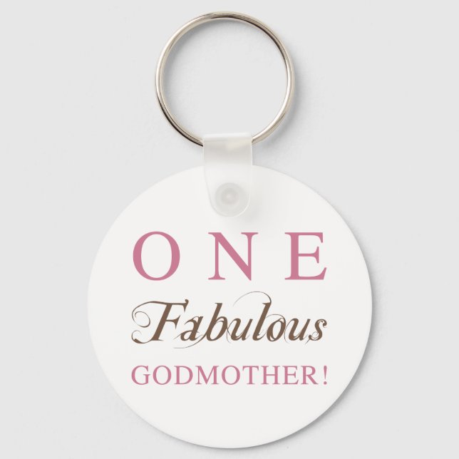 One Fabulous Godmother Gifts Keychain (Front)