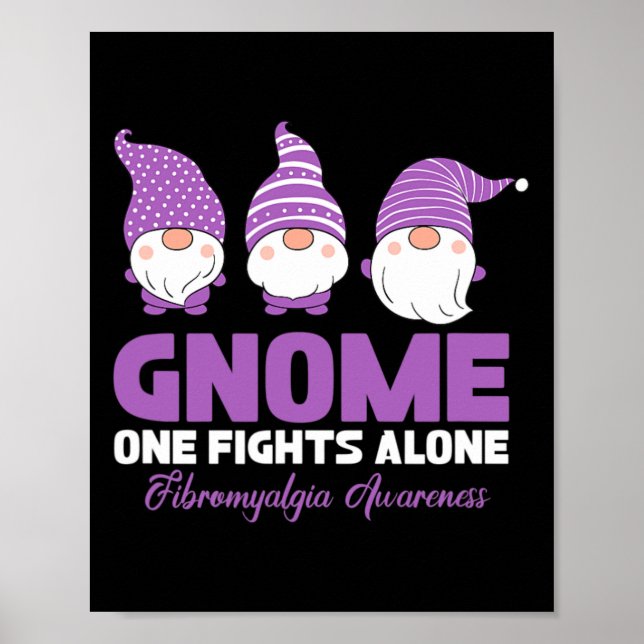 One Fights Alone Fibromyalgia Awareness Fibro Warr Poster (Front)