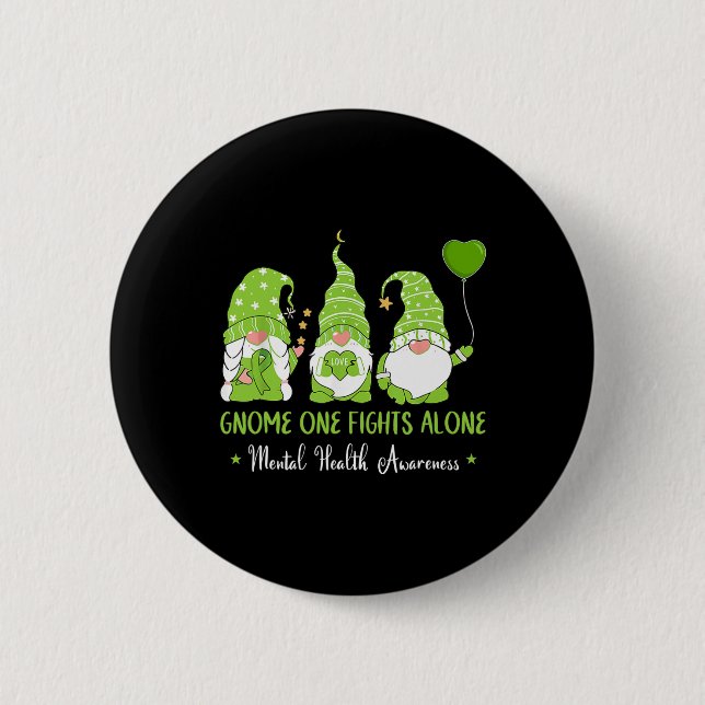One Fights Alone Green Ribbon Mental Health Awaren 2 Inch Round Button (Front)