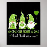 One Fights Alone Green Ribbon Mental Health Awaren
