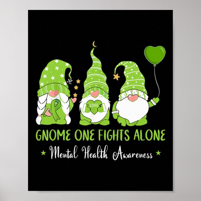 One Fights Alone Green Ribbon Mental Health Awaren Poster (Front)