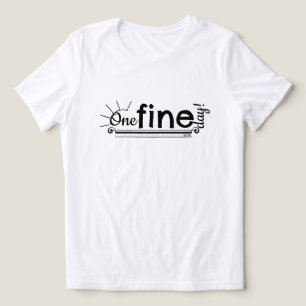 One Fine Day T-Shirt Tri-Blend Shirt