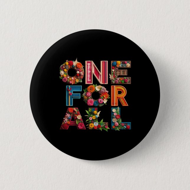 One For All Embrace Unity  2 Inch Round Button (Front)