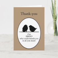 One Friend Understands You Cute Bird Quote