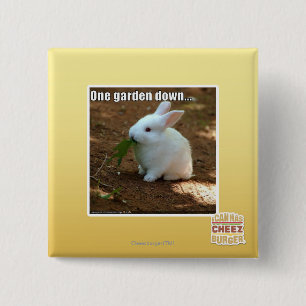 One Garden Down� 2 Inch Square Button