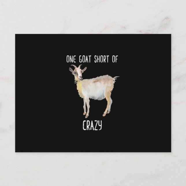 One Goat Short Of Crazy Funny Goat Invitation Postcard (Front)