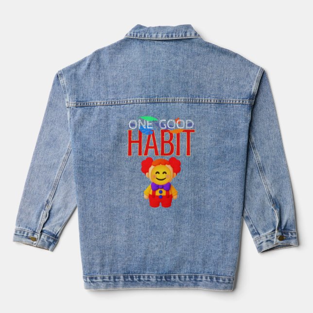 One Good Habit Denim Jacket (Back)