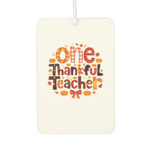 One Grateful Teacher Autumn Thanksgiving Pumpkin C Air Freshener