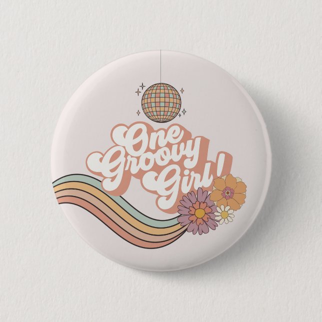 One Groovy Girl retro 1st birthday party 2 Inch Round Button (Front)