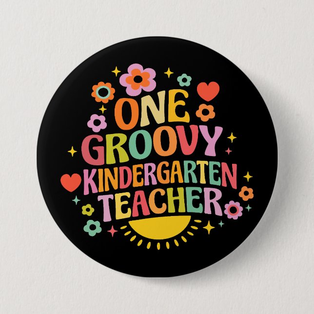 One groovy kindergarten teacher 3 inch round button (Front)