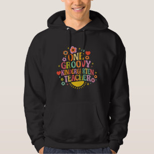 One groovy kindergarten teacher hoodie