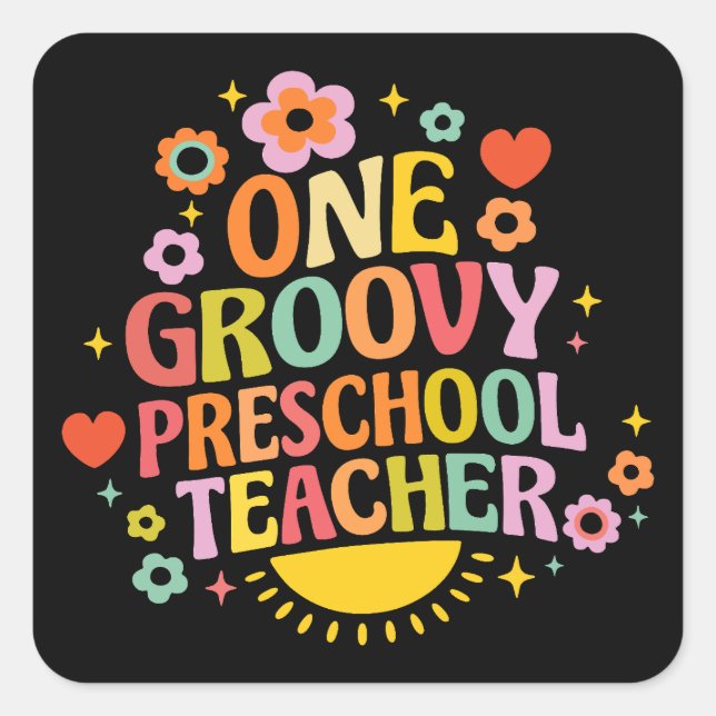 One groovy preschool teacher square sticker (Front)