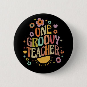 One groovy teacher 2 inch round button