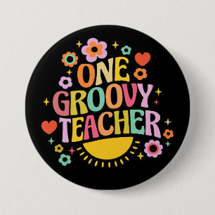 One groovy teacher 3 inch round button