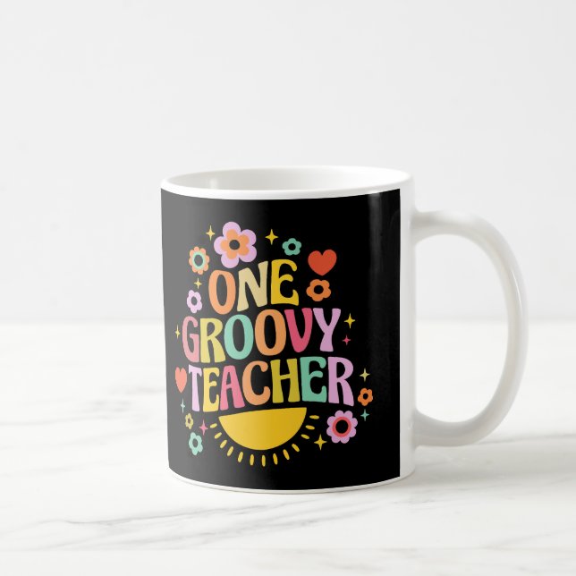 One groovy teacher coffee mug (Right)