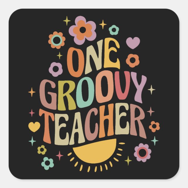 One groovy teacher square sticker (Front)