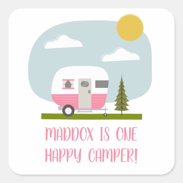 One Happy Camper Pink Trailer Birthday   Square Sticker (Front)