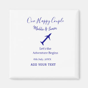 One happy Couple let's adventure begins wedding co Magnet