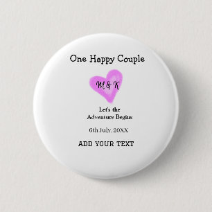 ONE HAPPY COUPLE PINK HEART WEDDING NAME DATE 2 INCH ROUND BUTTON