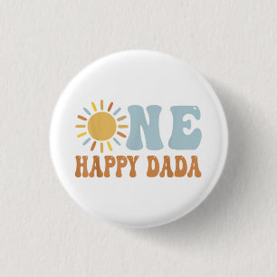 One Happy Dada of The Birthday First Trip Around t 1 Inch Round Button
