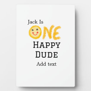 One happy dude 1st happy Birthday smiley yellow  Plaque