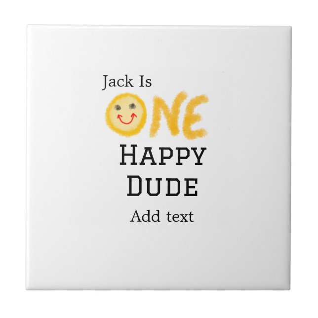One happy dude 1st happy Birthday smiley yellow  Tile (Front)