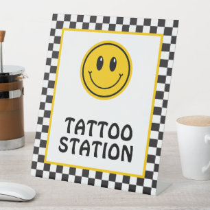 One Happy Dude Happy Face Tattoo Station Pedestal Sign