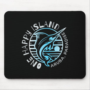 One Happy Island Aruba Shirt Sail Fish Fishing Typ Mouse Pad