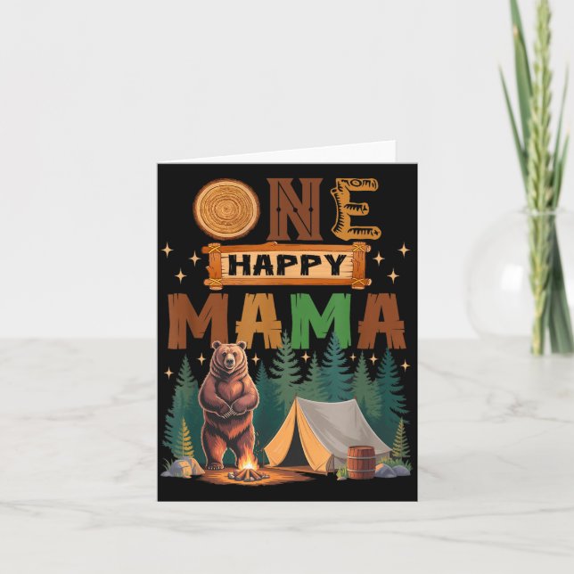 One Happy Mama Camper 1st Birthday Camng Bear  Card (Front)