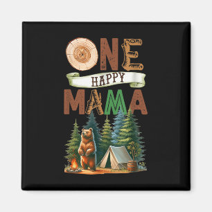 One Happy Mama Camper First Birthday Camping Bear Magnet