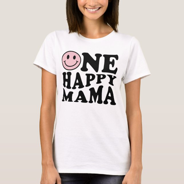 One Happy Mama | Pink Matching One Family Birthday T-Shirt (Front)