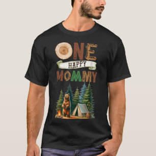 One Happy Mommy Camper First Birthday Camping Bear T-Shirt
