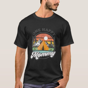 One Happy Mommy Happy Camper 1st Birthday Camping T-Shirt
