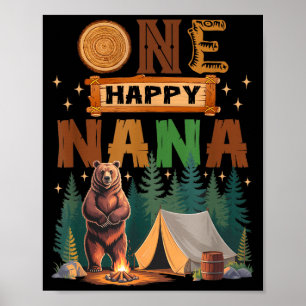 One Happy Nana Camper 1st Birthday Camng Bear  Poster