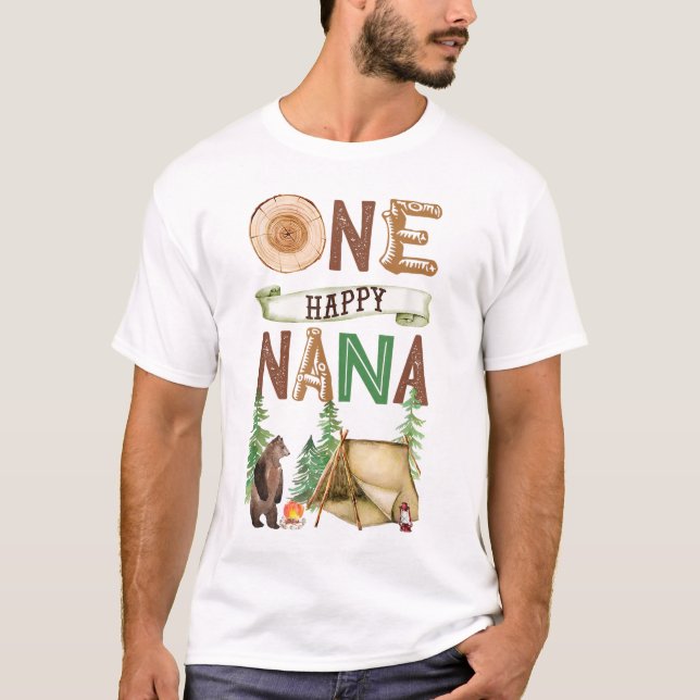 One Happy Nana Camper First Birthday Camping Grand T-Shirt (Front)