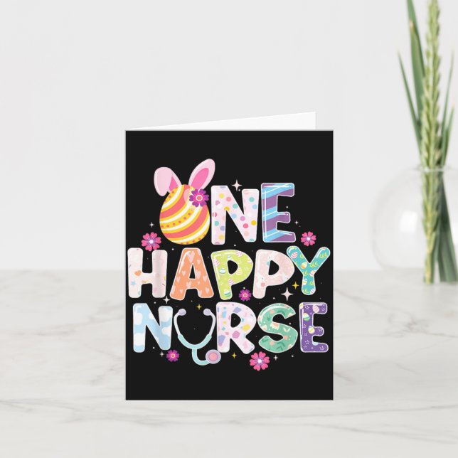 One Happy Nurse - Easter Nurse Nursing School Card (Front)