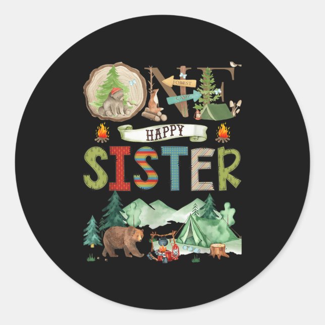 One Happy Sister Camper 1st Birthday Camng Bear  Classic Round Sticker (Front)