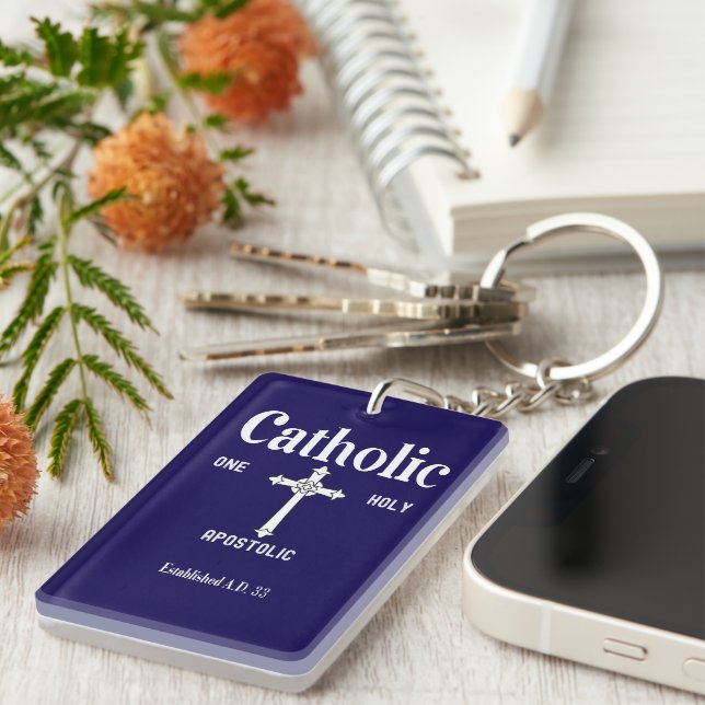 One Holy Catholic Apostolic Church Keychain (Front Right)
