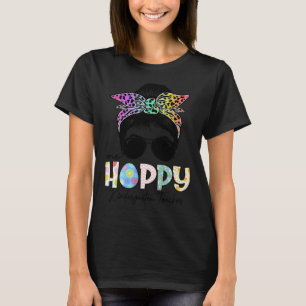 One Hoppy Kindergarten Teacher Messy Bun Teacher E T-Shirt